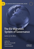 The Eu Migration System Of Governance Justice On The Move Ceccorulli (U. A.) X