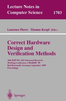 Pierre - Correct Hardware Design and Verification Methods   10th IFIP  - X555z