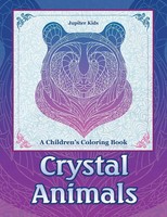 Jupiter Kids | Crystal Animals | Taschenbuch | Englisch (2016) | Jupiter Kids