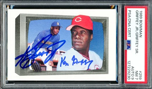 Ken Griffey Jr. & Sr. Signed 1989 Bowman RC 259 PSA 7 Auto Mint 9 PSA/DNA