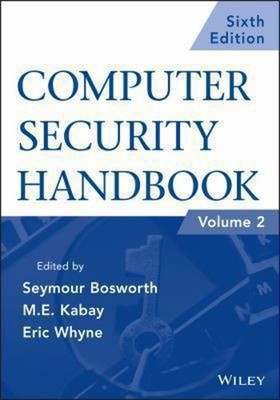 Computer Security Handbook Seymour, Kabay, Michel E., Whyne, Eric