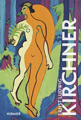 Ernst Ludwig Kirchner (The Great Masters of Art) - HardBack NEW Sadowsky, Thors