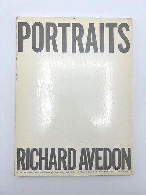 Portraits - Richard Avedon - 1976 Soft Cover First Printing - Very