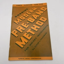 Robbins Modern Pre-Band Method songbook for Flutephone, Melody Instruments, 1950