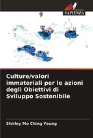 Culture/Valori Immateriali Per Le Azioni Degli Obiettivi Di Sviluppo Sostenibile