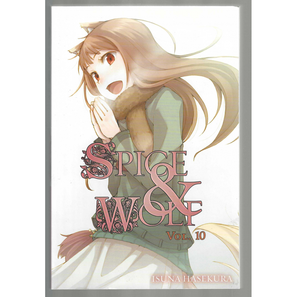 Spice And Wolf Volume 10 Light Novel