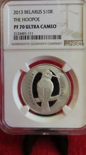 2013 Belarus The Hoopoe NGC PCGS PF70  .999 Silver Coin 10 Roubles