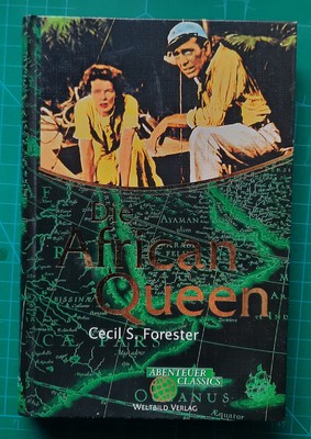 Die African Queen - Cecil S. Forester - Abenteuer Classics Weltbild Verlag