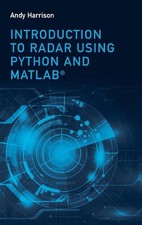Introduction to Radar Using Python and MATLAB by Lee Andrew Harrison (English) H