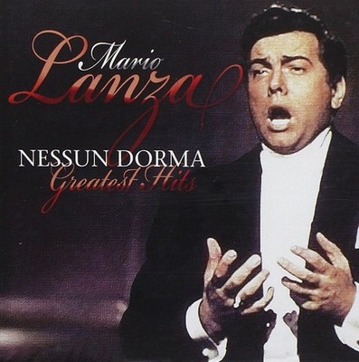 Mario Lanza Nessun Dorma-Greatest Hits (CD)