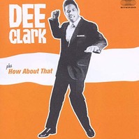 Dee Clark - / How About That - Cd - F600Z