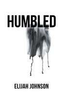 Humbled Elijah Johnson Taschenbuch Englisch 2023 Gatekeeper Press
