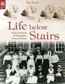 Life Below Stairs: In the Victorian  Edwardian Country ... | Buch | Zustand gut