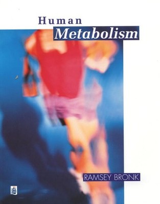 Human Metabolism: Functional Diversity an..., Bronk, R.