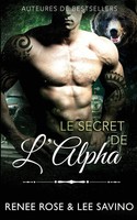 Renee Rose (U. A.) | Le Secret De L'alpha | Taschenbuch | FranzöSisch (2022)