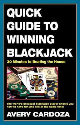Quick Guide to Winning Blackjack, 2nd - Paperback, by Cardoza Avery - Good