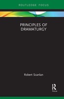 Robert Scanlan | Principles Of Dramaturgy | Taschenbuch | Englisch (2021)
