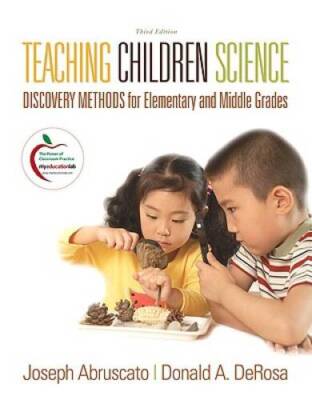 Teaching Children Science: Discovery Methods for Elementary and Midd - VERY GOOD