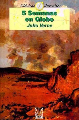 Cinco Seamanas en Globo by Julio Verne (Spanish) Paperback Book