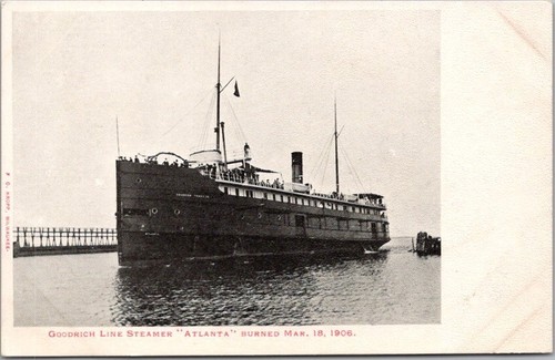 Vintage 1906 GOODRICH LINE STEAMSHIP "ATLANTA" Postcard Burned, in Wisconsin