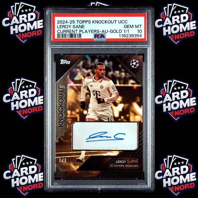 Leroy Sane 1/1 Autograph Topps Auto PSA 10 - 2024-25 TOPPS Knockout UCC