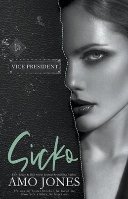 Sicko by Amo Jones Paperback Book