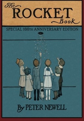 THE ROCKET BOOK: SPECIAL 100TH ANNIVERSARY EDITION By Peter Newell **BRAND NEW**