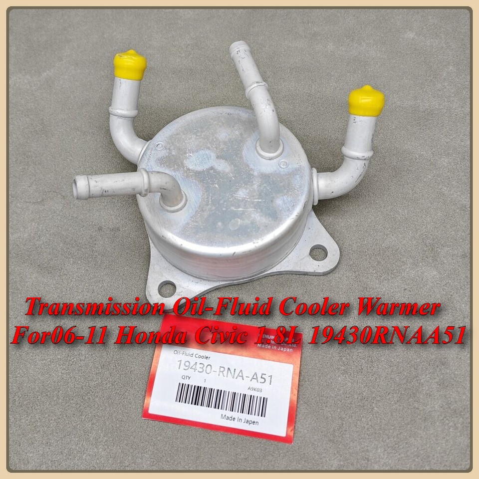 For 0611 Honda Civic 1.8L 19430RNAA51 Transmission OilFluid Cooler