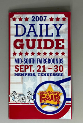 2007 Memphis Tennessee Mid-South Fair Daily Guide Fold Out Map & Schedule