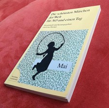 Die schönsten Märchen der Welt für 365 und einen tag MAI Lisa Tetzner  1987 NEU