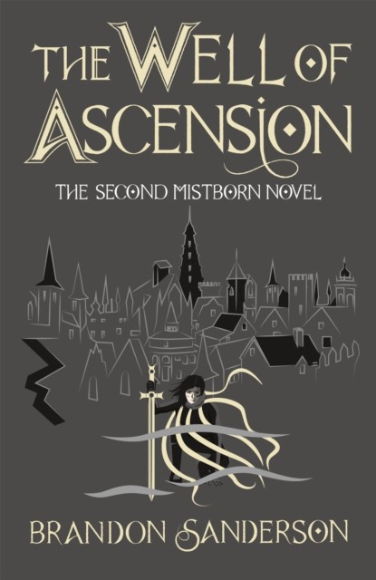 The Well of Ascension Mistborn Book Two by Brandon Sanderson (Hardback Book)