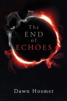 The End Of Echoes Dawn Hosmer Taschenbuch Kartoniert / Broschiert Englisch 2021