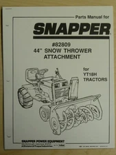 SNAPPER 44" SNOW THROWER # 82809 PARTS MANUAL # 06013 FOR YT18H TRACTORS