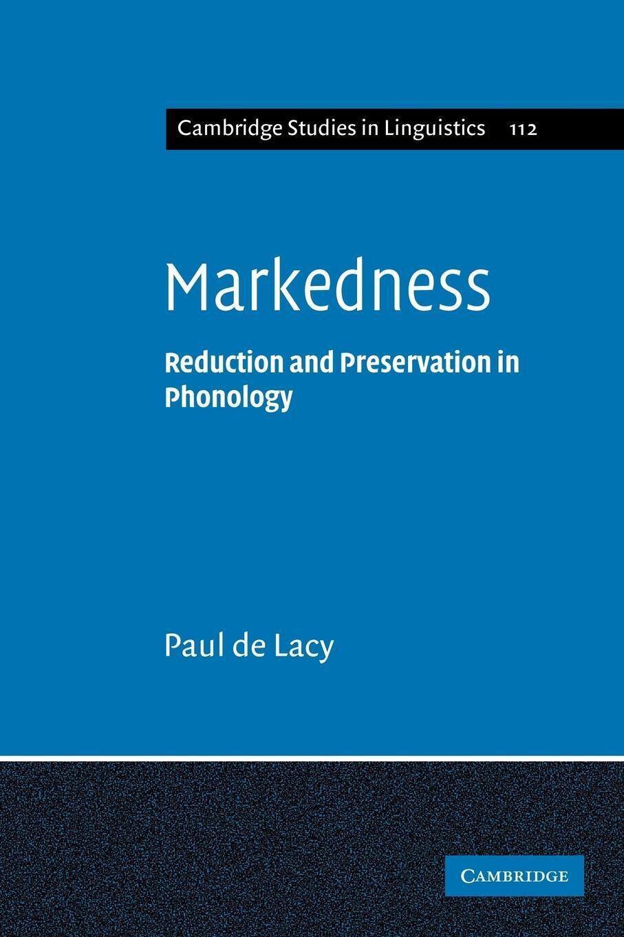 Thumbnail - Markedness Reduction And Preservation In Phonology Paul De Lacy (u.