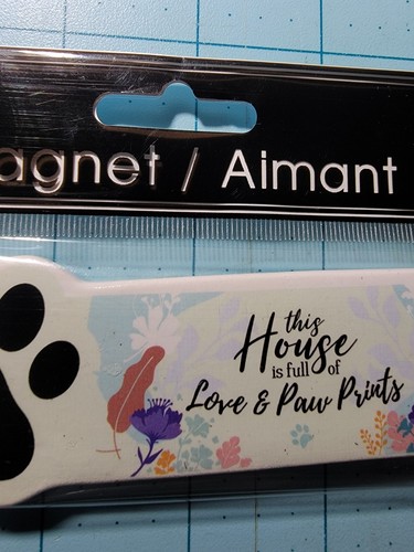 Greenbrier Brand: "This House Is Full Of Love & Paw Prints" Magnet New Free Ship - Picture 4 of 8