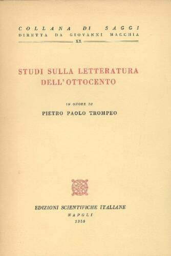 Studi sulla letteratura dell'Ottocento in onore di Pier Paolo Trompeo - Picture 1 of 1