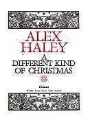 A Different Kind of Christmas - hardcover, Alex Haley, 9780385260435