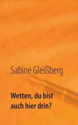 Wetten, Du Bist Auch Hier Drin?