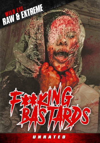 F**KING BASTARDS