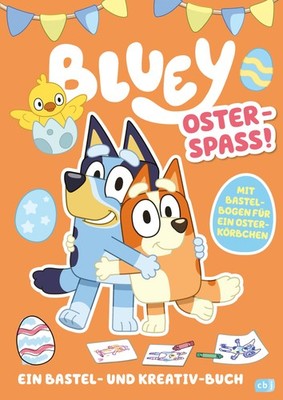 BLUEY   Oster-Spaß   Ein Bastel- und Kreativ-Buch: Mit Os (Broschre) (UK IMPORT)