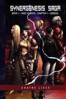 Shayne Liess | Synergenesis Saga | Taschenbuch | Englisch (2010) | Xlibris