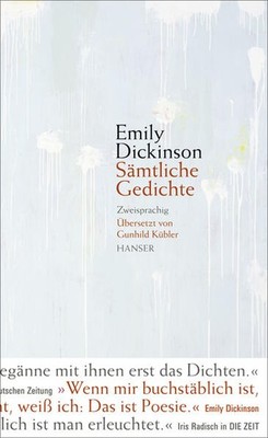Sämtliche Gedichte | Emily Dickinson | deutsch | The poems of Emily Dickinson