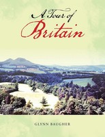 Glynn Baugher | A Tour Of Britain | Taschenbuch | Englisch (2019) | iUniverse