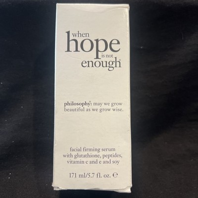 Philosophy When Hope Is Not Enough Facial Firming Serum - 5.7 oz / 171 ml New