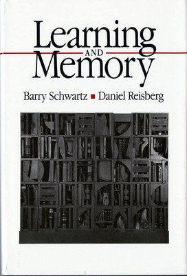 Learning and Memory - Reisberg, Daniel|Schwartz, Barry - Hardcover - Good