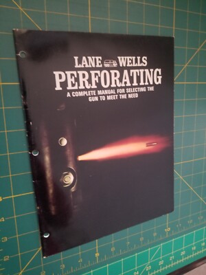 Introduction to Lane-Wells Perforating 1966