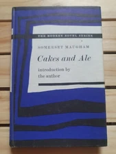 Cakes And Ale by Somerset Maugham. H.E.B. Modern Novel Series, HB 1963.