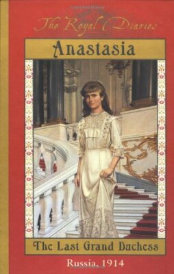Anastasia: The Last Grand Duchess (Royal Diaries) by Meyer, Carolyn 0439129087
