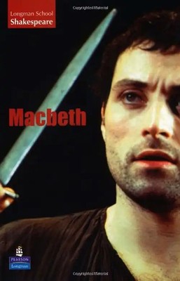 Macbeth (Longman Schools Shakespeare) - William Shakespeare