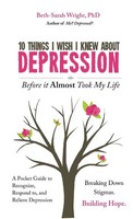 Beth-Sarah Wright | 10 Things I Wish I Knew About Depression Before It Almost...